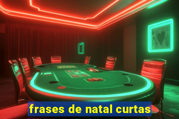 frases de natal curtas